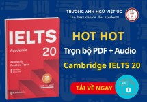 Tải sách IELTS Cambridge 20 mới nhất kèm lời giải chi tiết